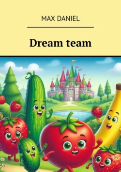 Dream team