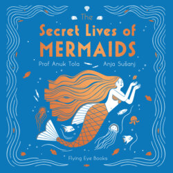 The Secret Lives of Mermaids (Unabridged)
