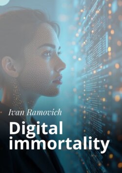 Digital immortality