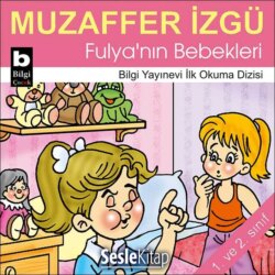 Fulya'nın Bebekleri