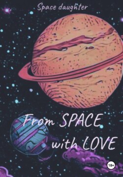 From Space with Love