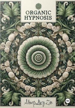 ORGANIC HYPNOSIS