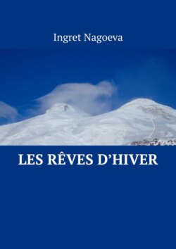 Les rêves d’hiver