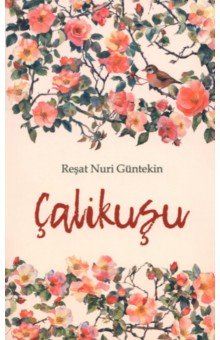 Çalıkuşu