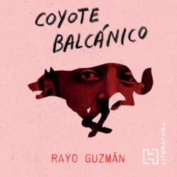Coyote Balcánico (Completo)