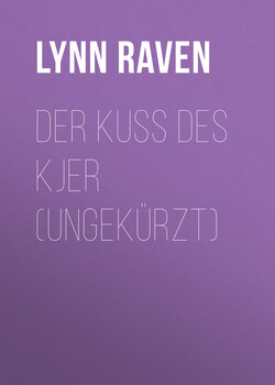 Der Kuss des Kjer (Ungekürzt)