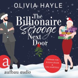 The Billionaire Scrooge Next Door (Ungek&uuml;rzt)