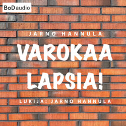 Varokaa lapsia! - Kuinka peruskoulu pelastetaan? (lyhent&auml;m&auml;t&ouml;n)