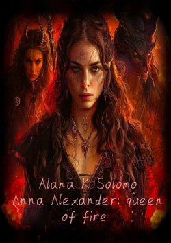 Anna Alexander: queen of fire
