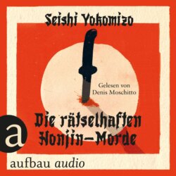 Die r&auml;tselhaften Honjin-Morde - Kosuke Kindaichi ermittelt, Band 1 (Ungek&uuml;rzt)