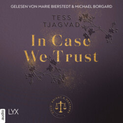 In Case We Trust - Gold, Bright & Partners, Teil 1 (Ungek&uuml;rzt)