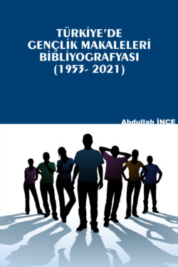 TÜRKİYE'DE GENÇLİK MAKALELERİ BİYOGRAFİSİ