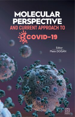 COVID-19'A MOLEKÜLER BAKIŞ VE GÜNCEL YAKLAŞIM