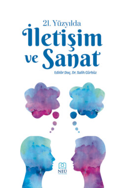 21. YÜZYILDA İLETİŞİM VE SANAT