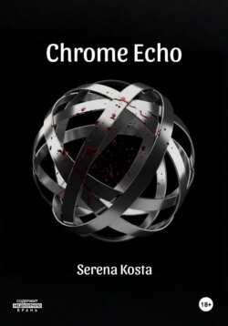 Chrome Echo