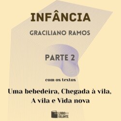Inf&acirc;ncia - parte 2 (Completo)