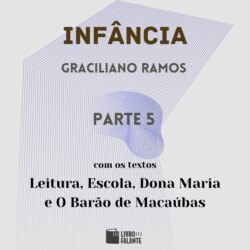Inf&acirc;ncia - parte 5 (Completo)