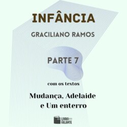 Inf&acirc;ncia - parte 7 (Completo)