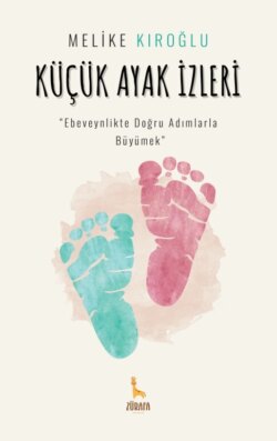 Kü&ccedil;ük Ayak İzleri