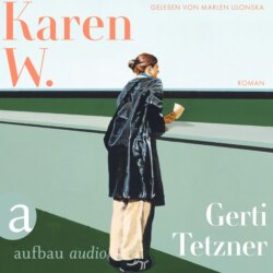 Karen W. (Ungek&uuml;rzt)