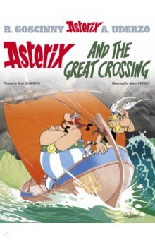 Asterix: Asterix and The Great Crossing. Комикс