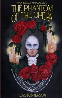 The Phantom of the Opera