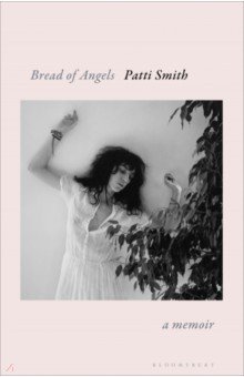 Bread of Angels. A Memoir