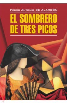 El Sombrero de Tres Picos