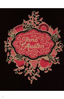 The Complete Novels of Jane Austen
