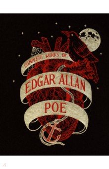 The Complete Works of Edgar Allan Poe