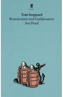 Rosencrantz and Guildenstern are Dead. Play