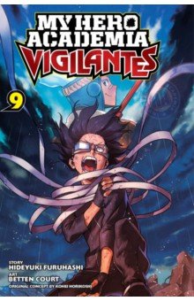 My Hero Academia: Vigilantes. Volume 9