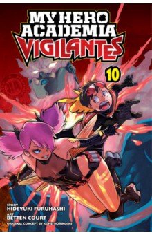My Hero Academia: Vigilantes. Volume 10