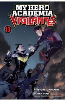 My Hero Academia: Vigilantes. Volume 13