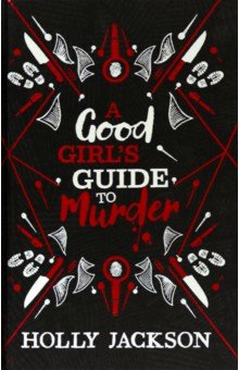 A Good Girl's Guide to Murder. Collectors Edition