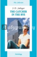 The Catcher in the Rye