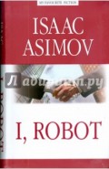 I, Robot
