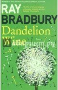 Dandelion Wine (На английском языке)