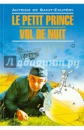 Le Petit Prince. Vol De Nuit