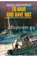 To Have and Have Not