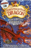 How to Betray a Dragon's Hero