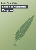 Episodios Nacionales: Zaragoza