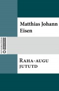 Raha-augu jututd