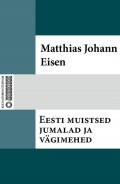 Eesti muistsed jumalad ja vägimehed