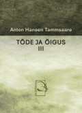 Tõde ja õigus III