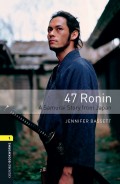47 Ronin A Samurai Story from Japan