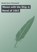 Woven with the Ship: A Novel of 1865