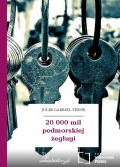 20 000 mil podmorskiej żeglugi