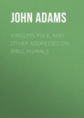 Kingless Folk, and other Addresses on Bible Animals