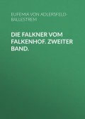Die Falkner vom Falkenhof. Zweiter Band.